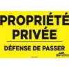 “Propriété privée, défense de passer”, sign
